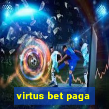 virtus bet paga